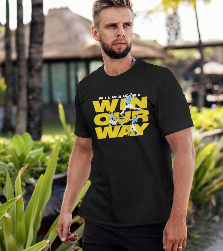 Milwaukee Win Our Way Baseball Stack T-Shirt
