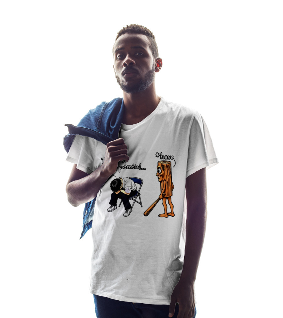 I Had So Much Potential Tung Tung Tung Sahur T-Shirt