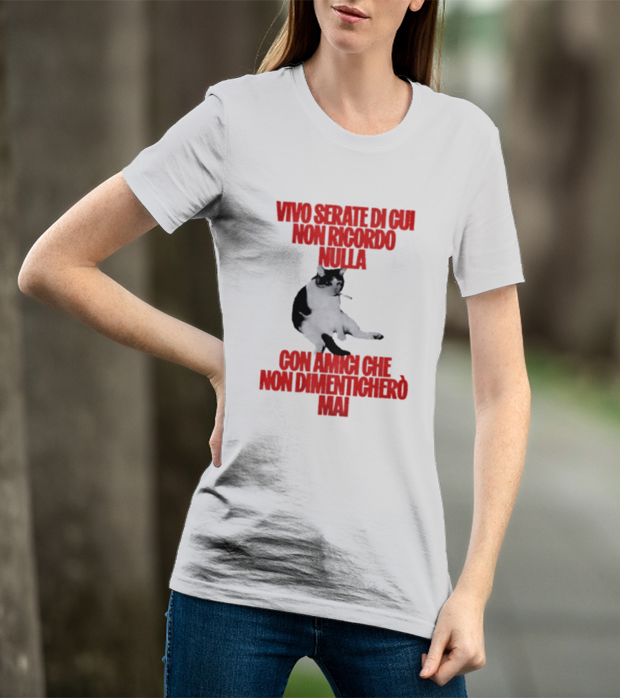 Vivo Serate Di Cui Non Ricordo Nulla Con Amici Che Non Dimenticherò Mai Gatto Divertente T-Shirt
