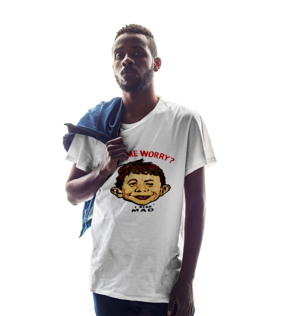 What Me Worry Alfred E Neuman I Read Mad T-Shirt