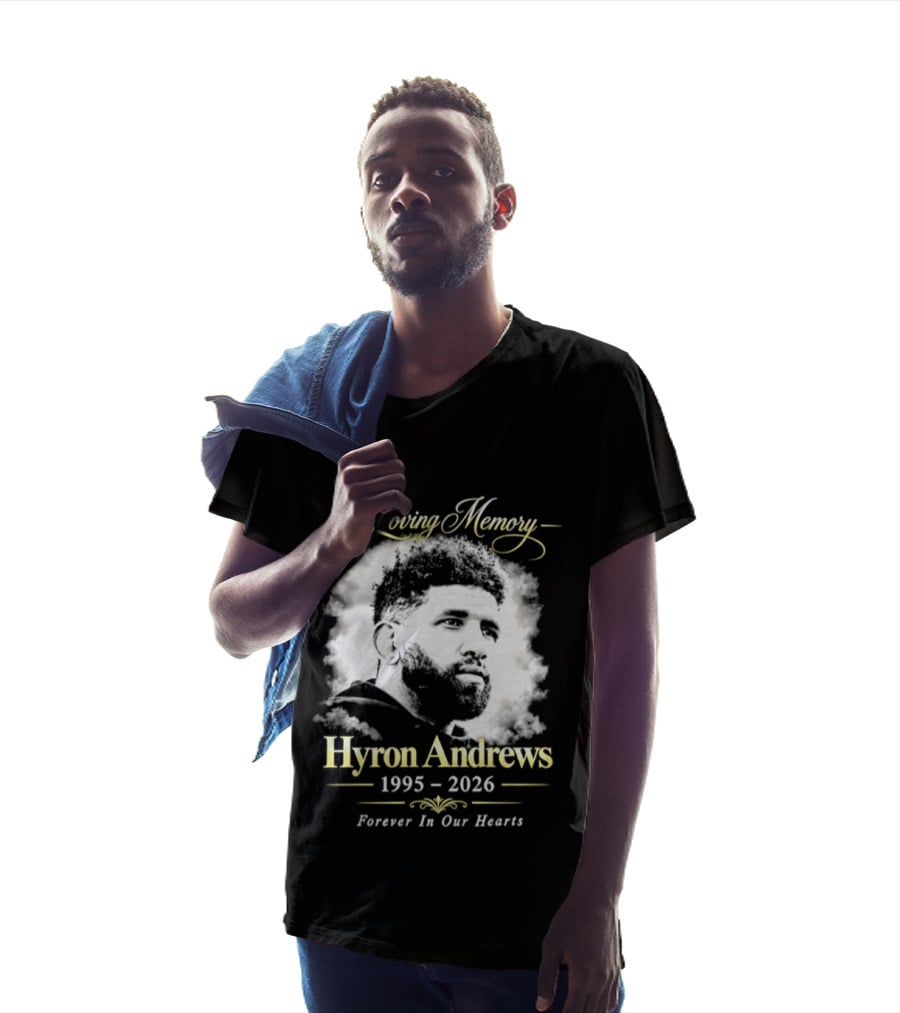 Hyron Andrews 1995 2026 In Loving Memory Forever In Our Hearts T-Shirt
