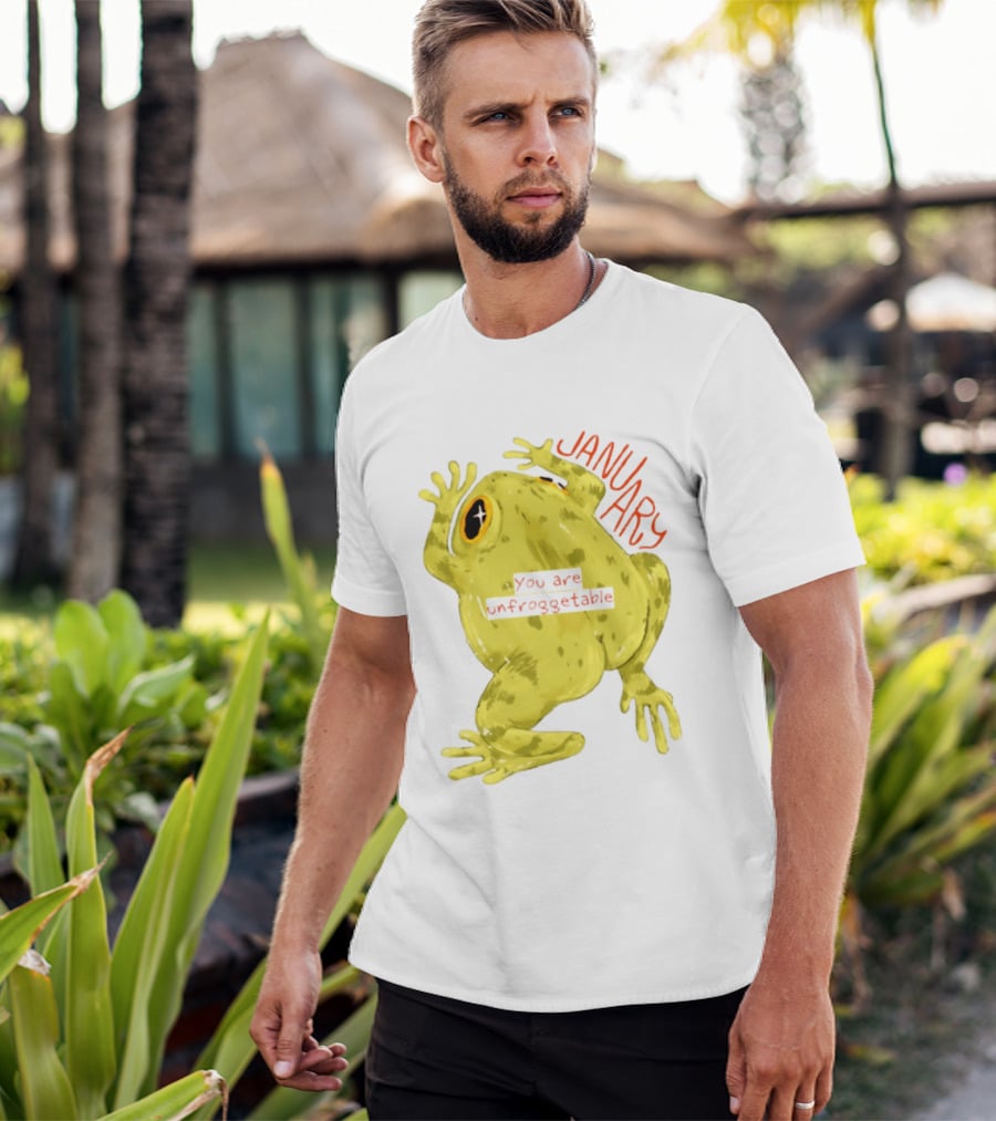 January You Are Unfroggetable Frog Pun Playful Frog T-Shirt