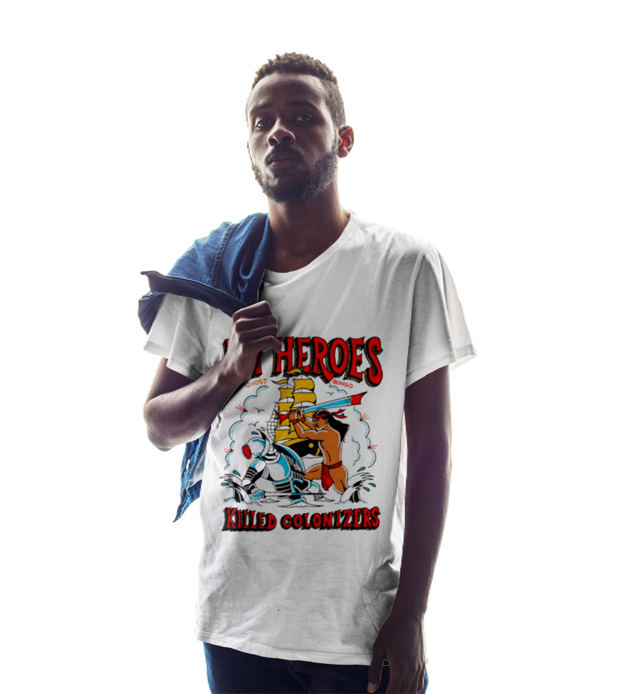 My Heroes Killed Colonizers Ship Sword Battle T-Shirt