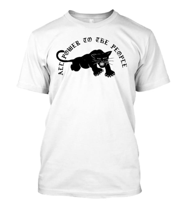 All Power To The People Panther T-Shirt