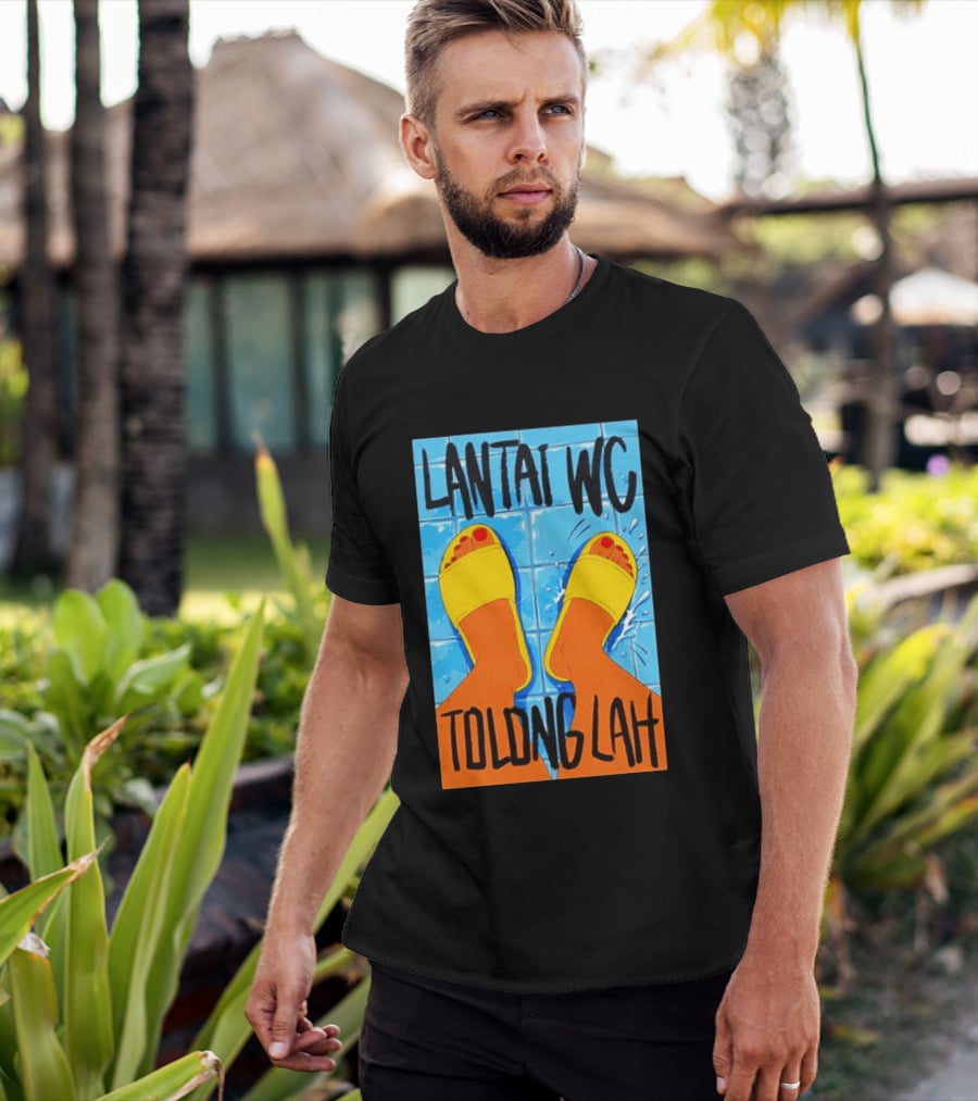 Lantai WC Tolong Lah Bathroom Floor Humor Yellow Sandals T-Shirt