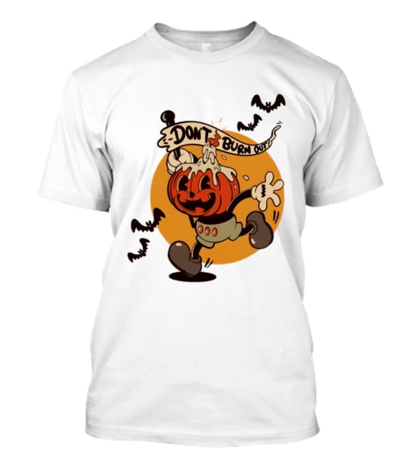 Don't Burn Out Pumpkin Candle Cartoon Halloween 2026 T-Shirt