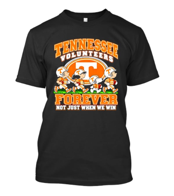 Tennessee Volunteers Forever Peanuts Not Just When We Win 2026 T-Shirt