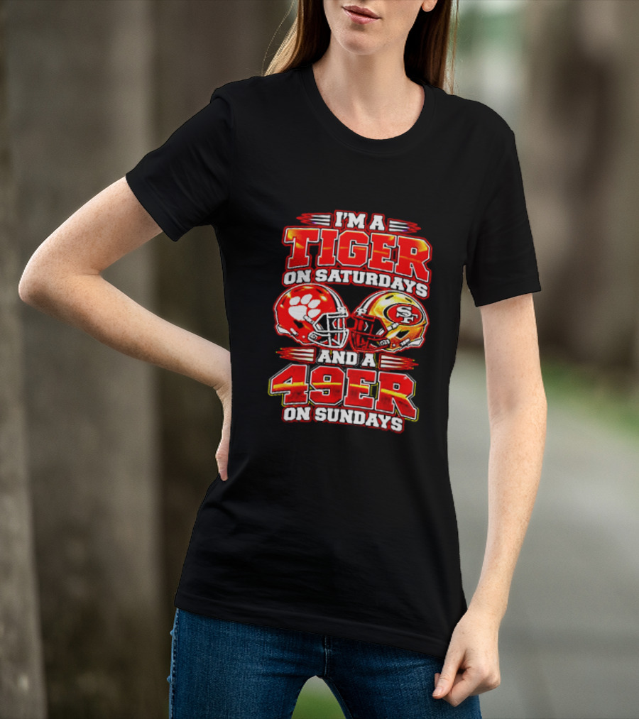 Clemson Tigers Saturdays 49ers Sundays Football Fans T-Shirt