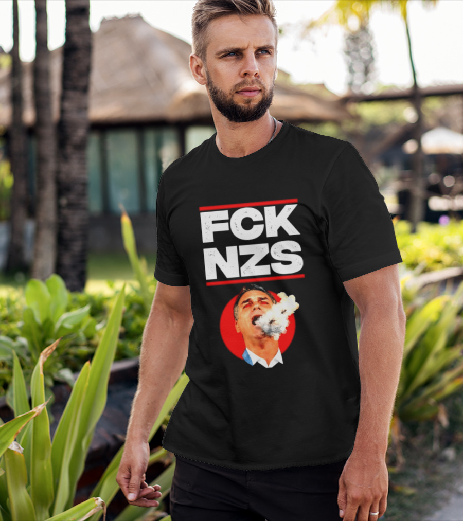 FCK NZS Jair Bolsonaro Political Satire Smoking T-Shirt