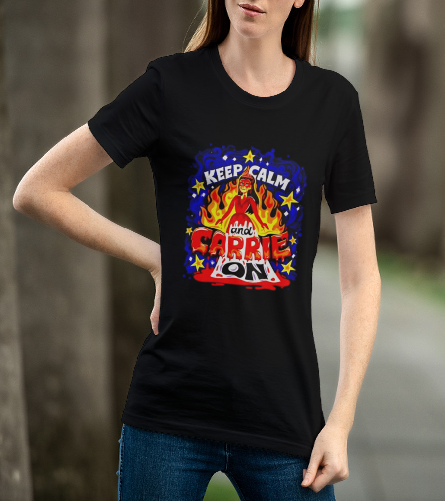 Keep Calm And Carrie On Stephen King Horror Movie T-Shirt