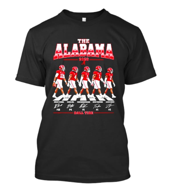 The Alabama Crimson Tide 2026 Roll Tide Football Players And Signatures T-Shirt