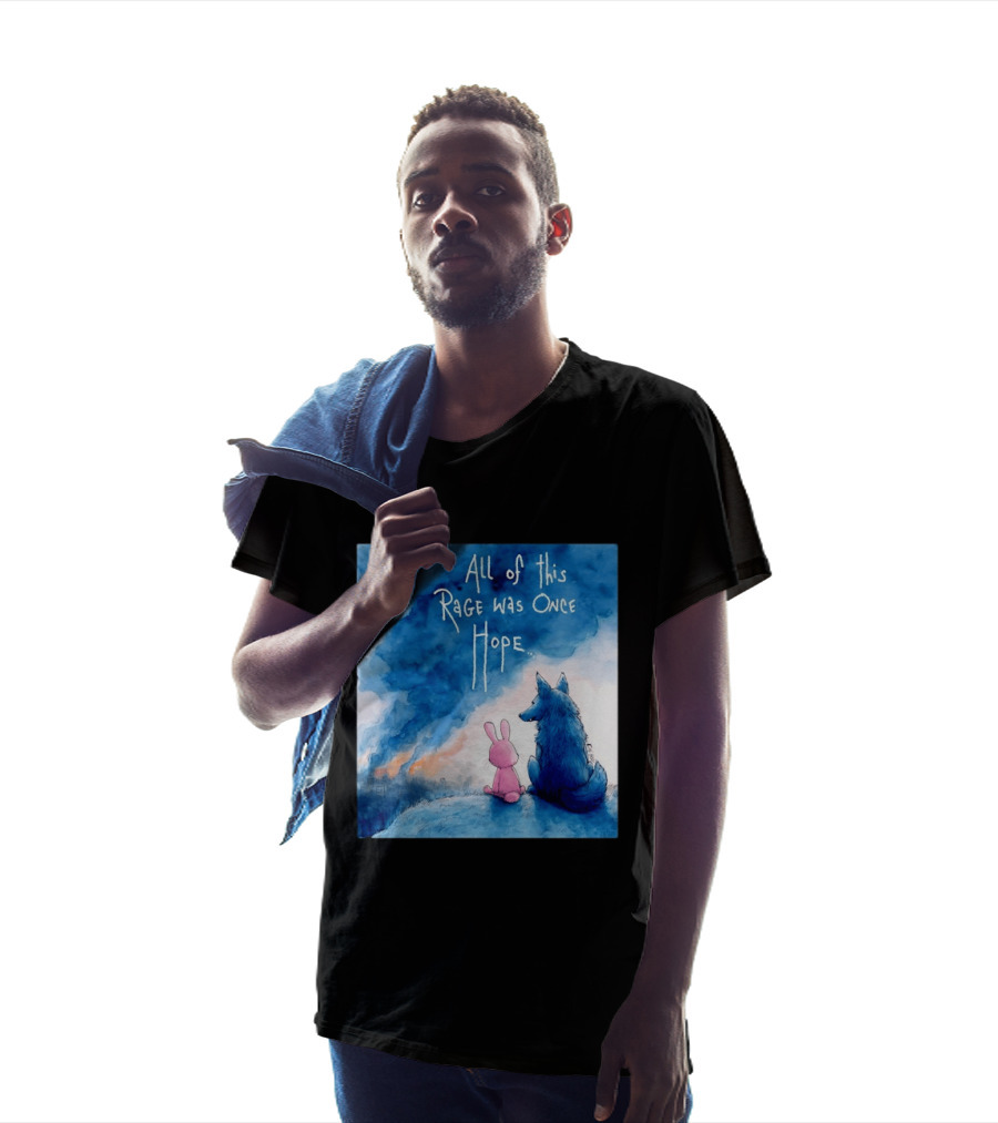 All Of This Rage Was Once Hope Rabbit And Wolf Ing Blue Smoke T-Shirt