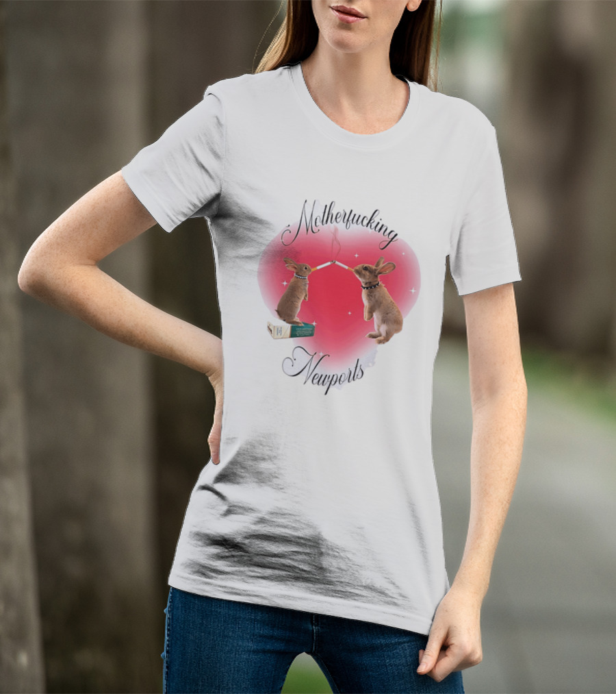Motherfucking Newports Rabbit Smoking Cigarette Heart T-Shirt