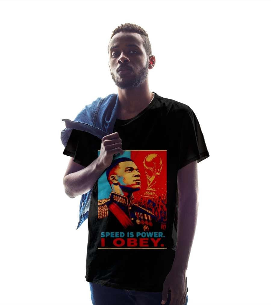 Kylian Mbappe France National Team Speed Is Power I Obey Allez Les Bleus World Cup T-Shirt
