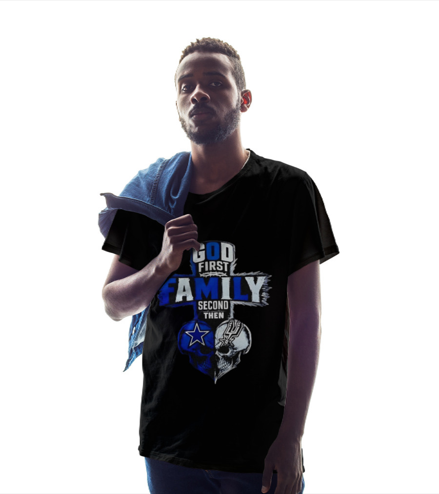 God First Family Second Then Dallas Cowboys San Antonio Spurs Skull Heart T-Shirt