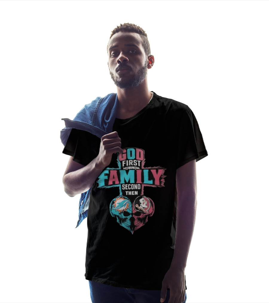 God First Family Second Then Miami Dolphins And Florida State Seminoles Skull Heart T-Shirt