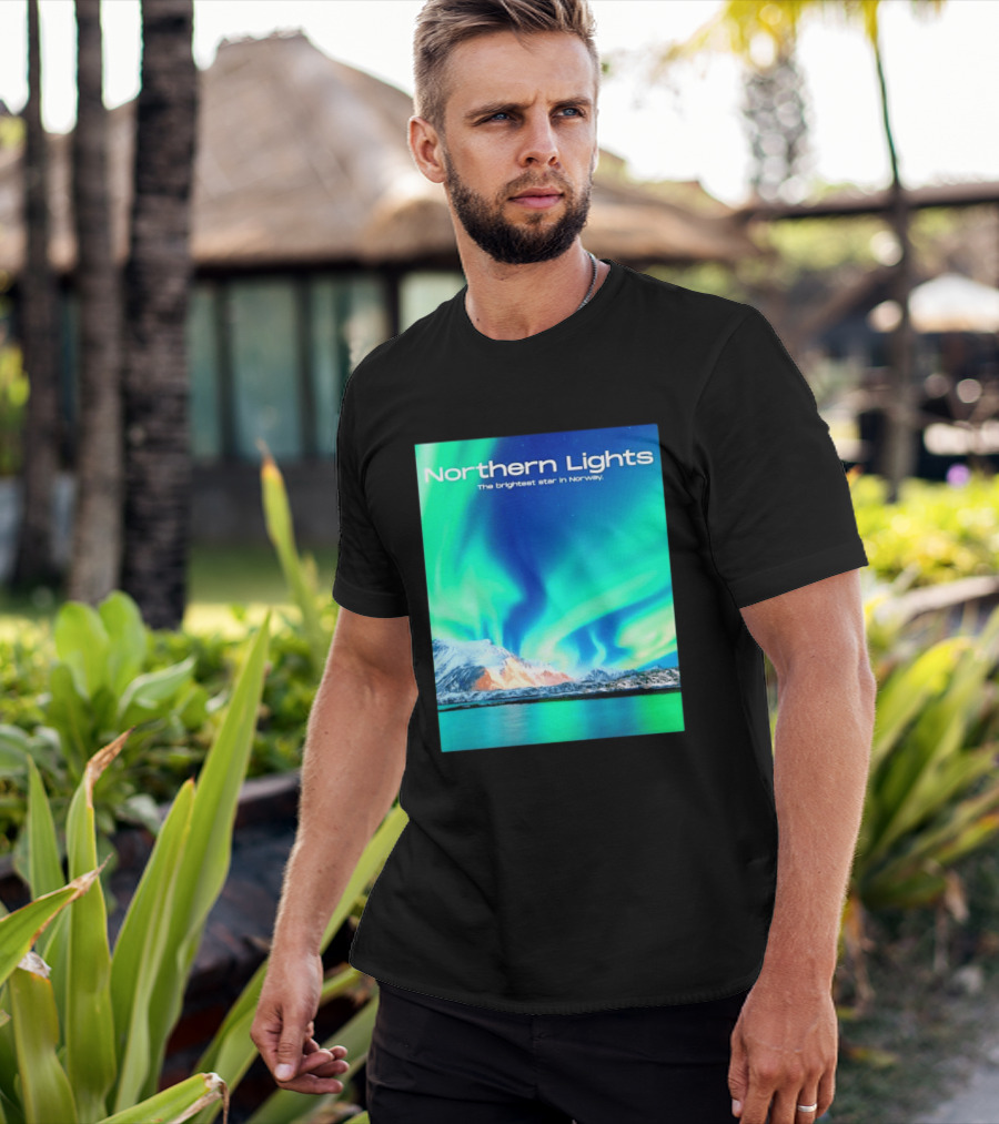 Northern Lights The Brightest Star In Norway T-Shirt