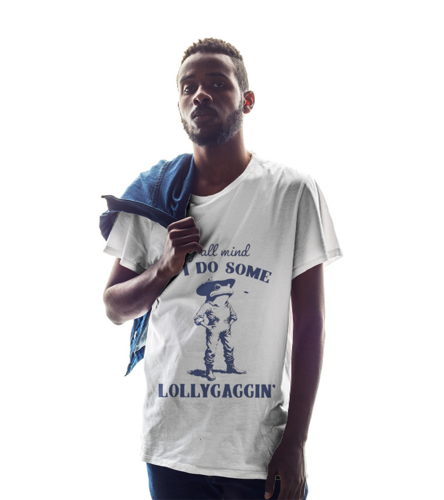 Y'all Mind If I Do Some Lollygaggin' Frog Cowboy T-Shirt