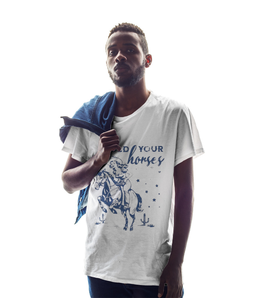 Hold Your Horses Cowgirl Western Cowboy Riding Horse With Stars And Cactus T-Shirt