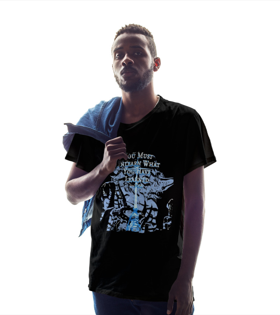 Yoda You Must Unlearn What You Have Learned Jedi Wisdom T-Shirt