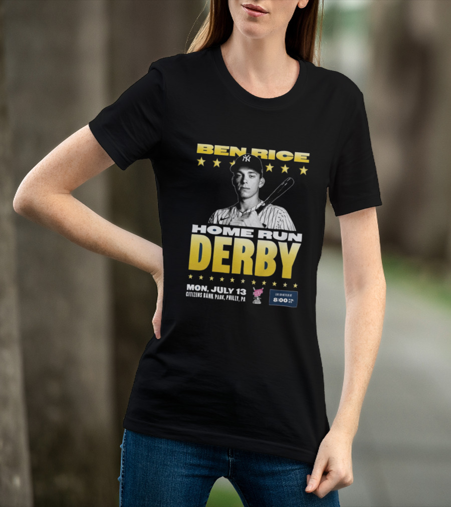 Ben Rice Home Run Derby July 13 Citizens Bank Park Philly Netflix 8 PM T-Shirt