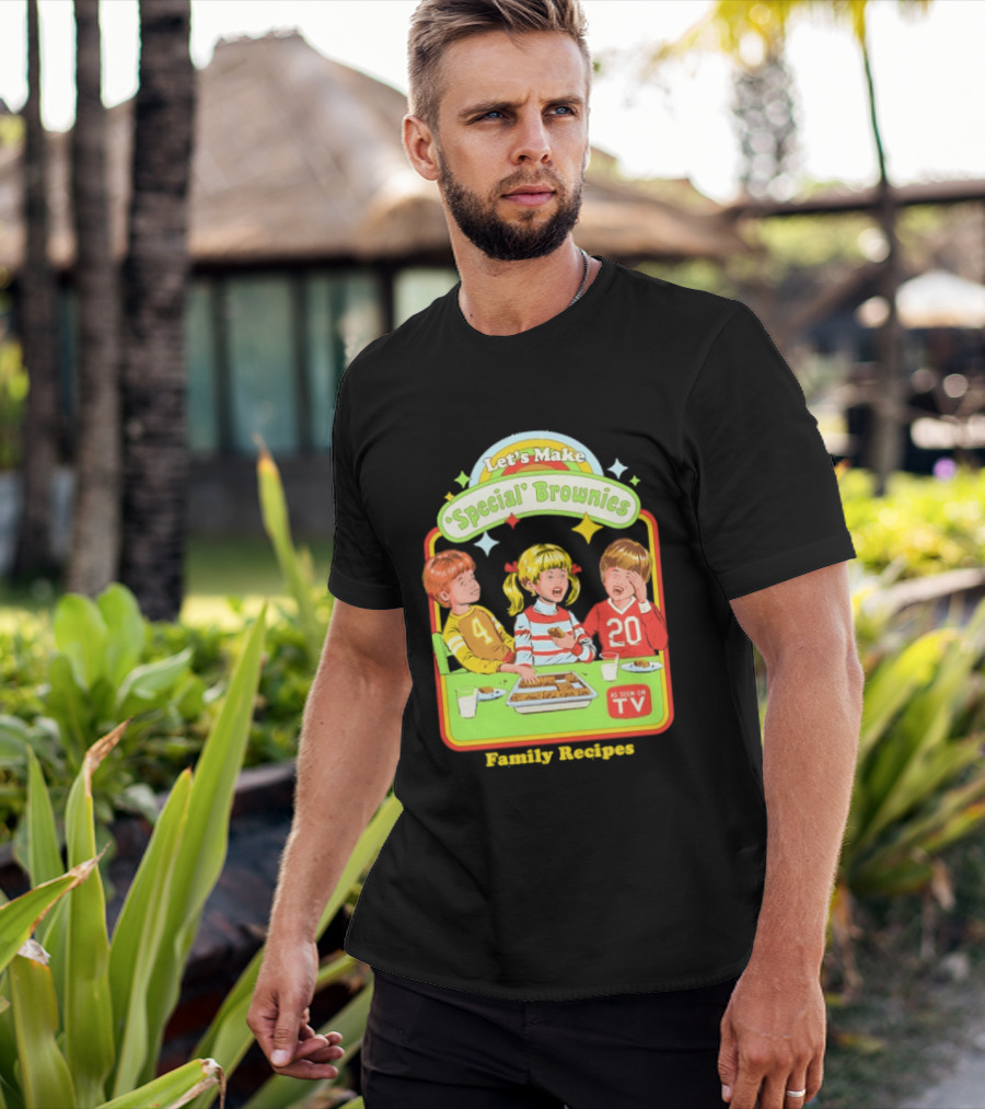 Let's Make Special Brownies As Seen On TV Family Recipes T-Shirt