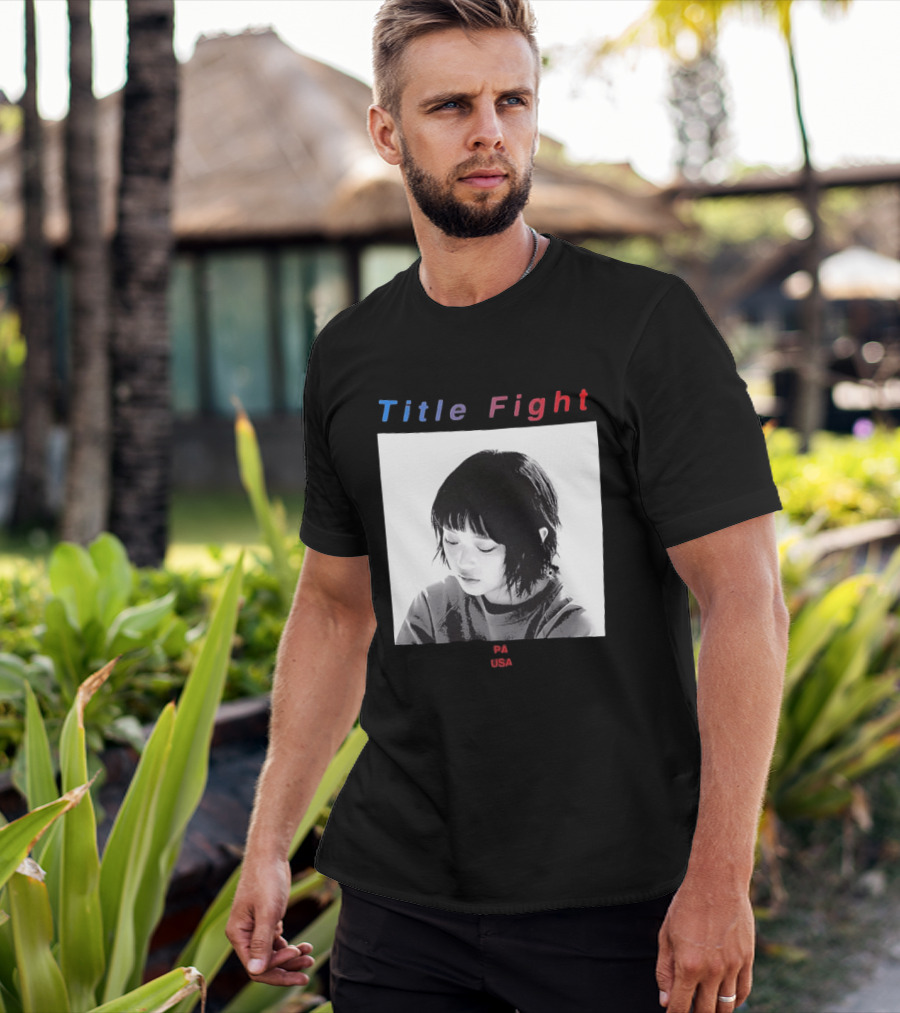 Title Fight PA USA Hanni If I Said Your Name 27 Times Would That Bring You Back To Life T-Shirt