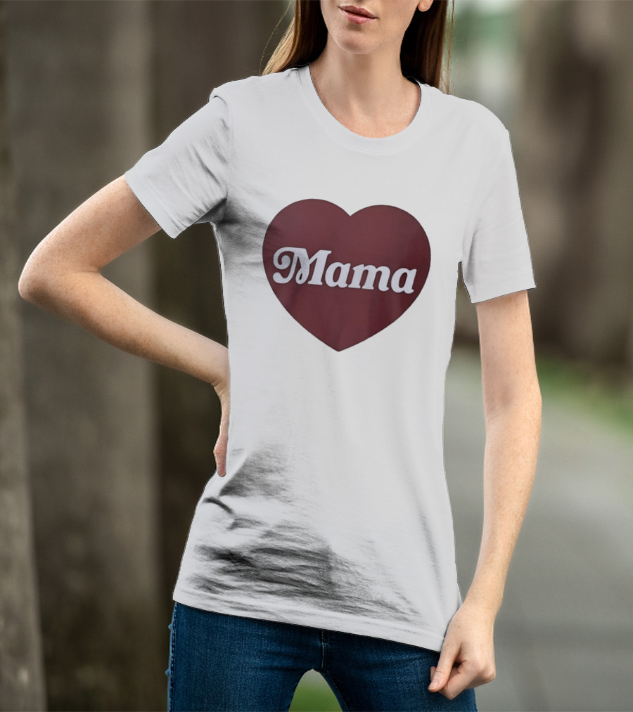 Mama Heart Mother Love Mom T-Shirt
