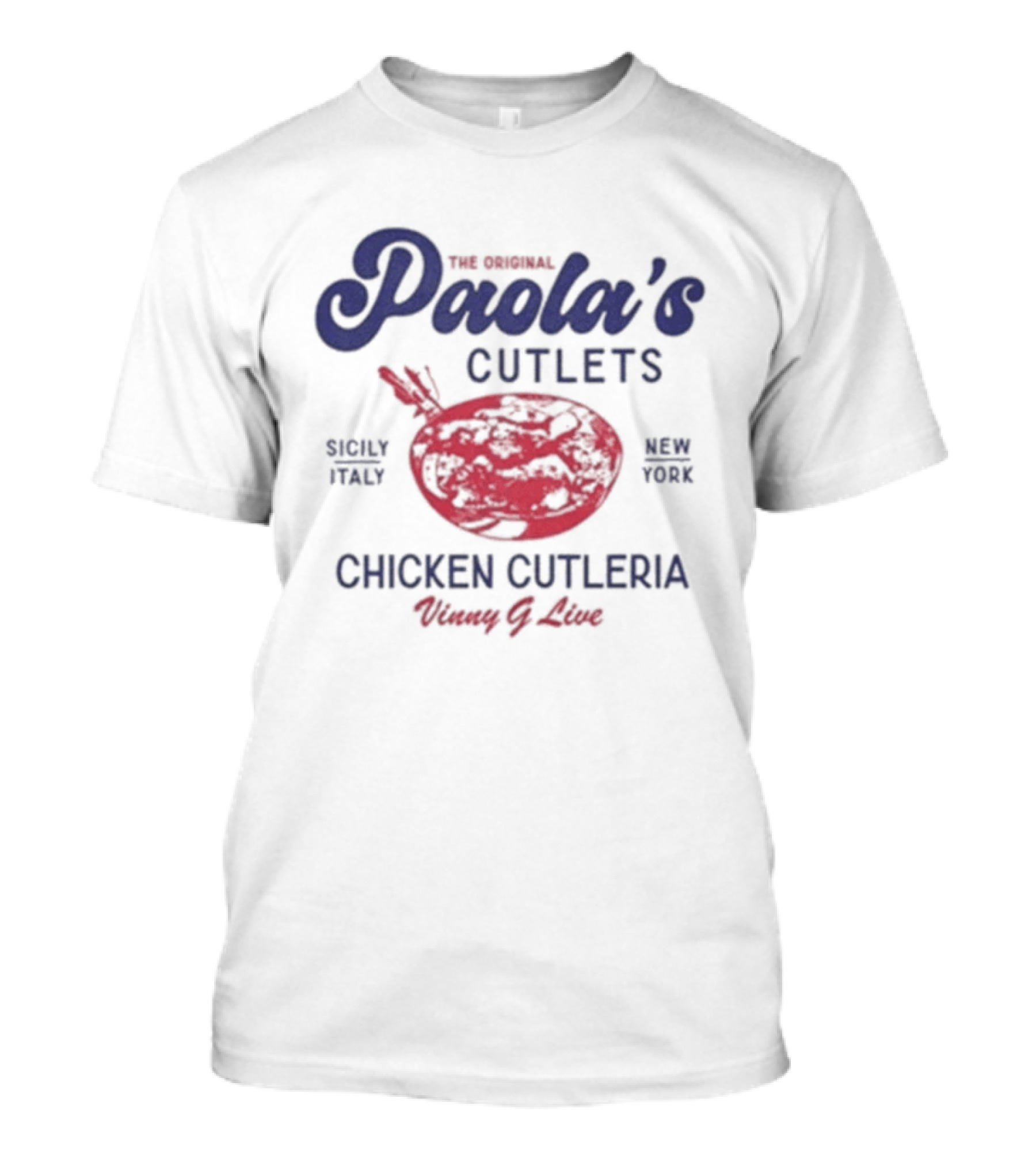 The Original Paola's Cutlets Chicken Culteria Since 2022 Best Ever Crispy Juicy T-Shirt