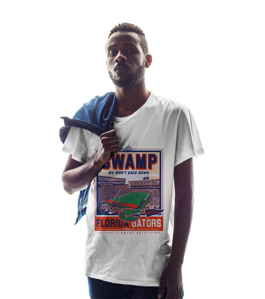 Welcome To The Swamp We Won't Back Down Florida Gators Gainesville T-Shirt