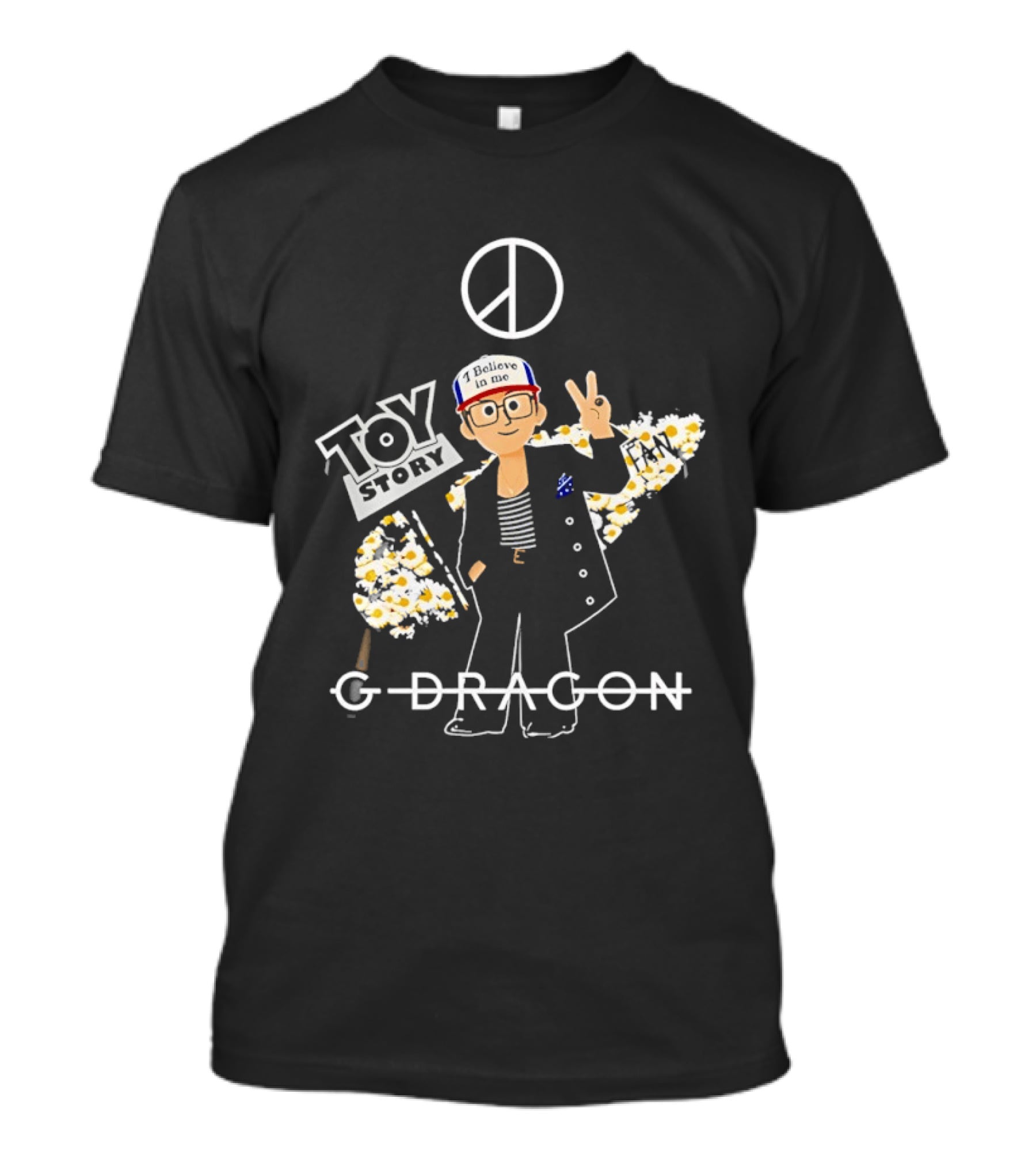 G Dragon Toy Story Peace Sign I Believe In Me T-Shirt