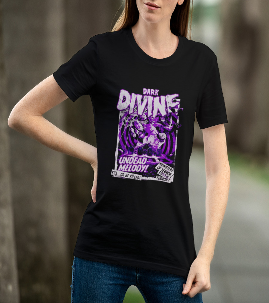 Dark Divine Undead Melody Monsters Of Terror Horror T-Shirt