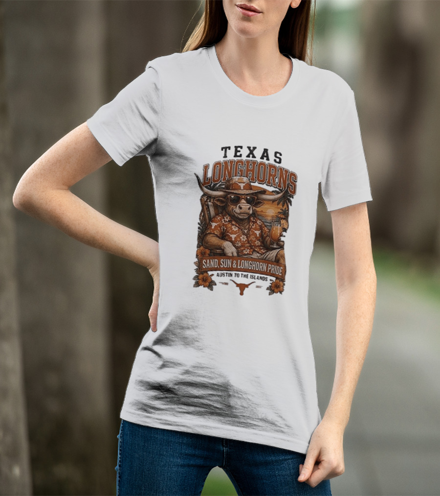 Texas Longhorns Sand Sun Longhorn Pride Austin To The Islands Tropical Paradise T-Shirt