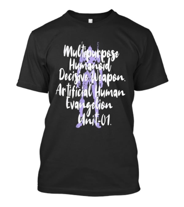 Evangelion Unit 01 Multipurpose Humanoid Decisive Weapon Artificial Human T-Shirt