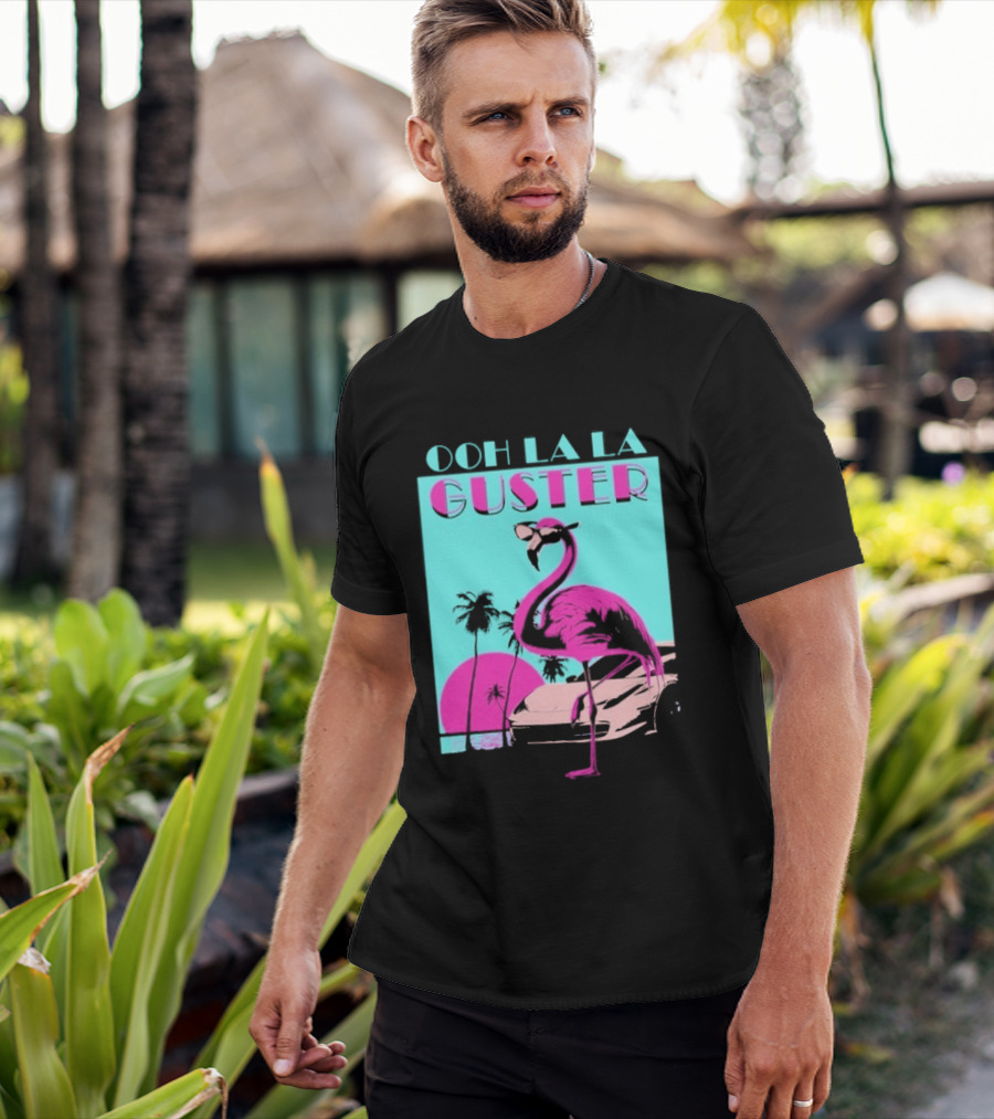 Guster Ooh La La Flamingo Sweet Ride T-Shirt