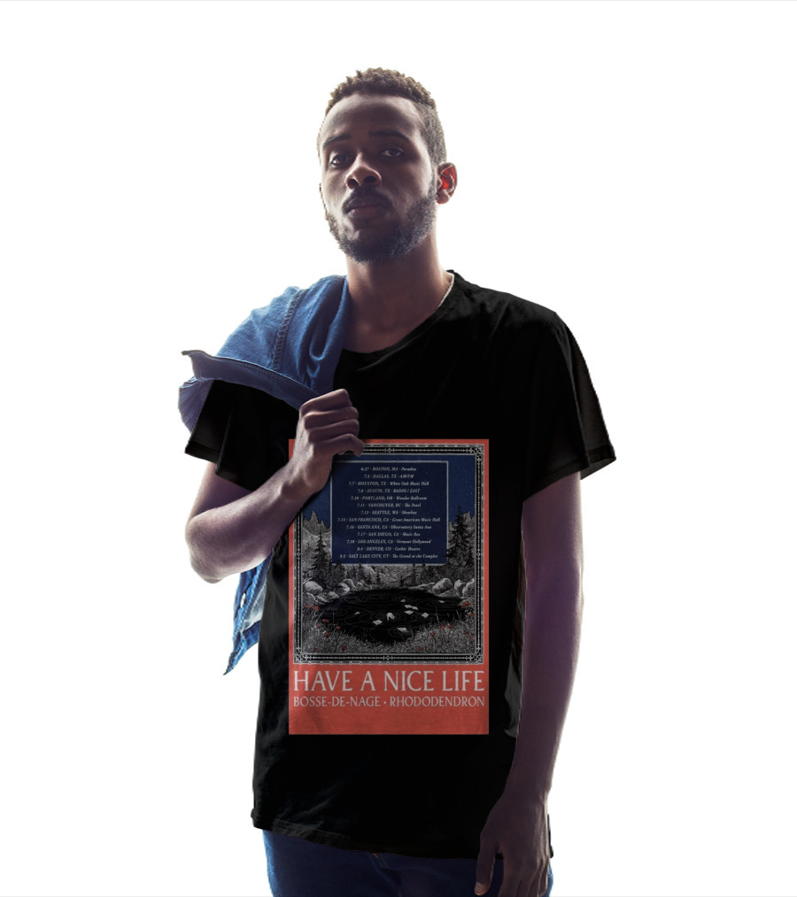 Have A Nice Life Bosse De Nage Rhododendron Tour 2026 USA Canada Dates T-Shirt