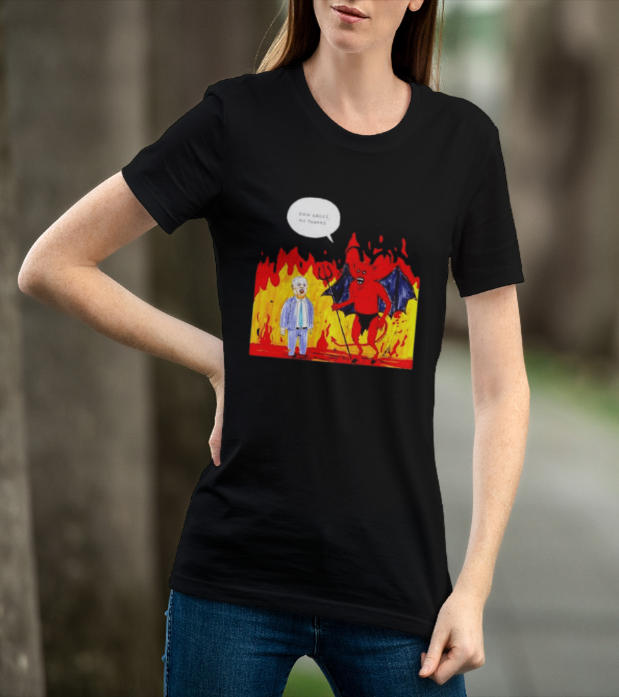 Eww Gross No Thanks Devil Politician Comic T-Shirt