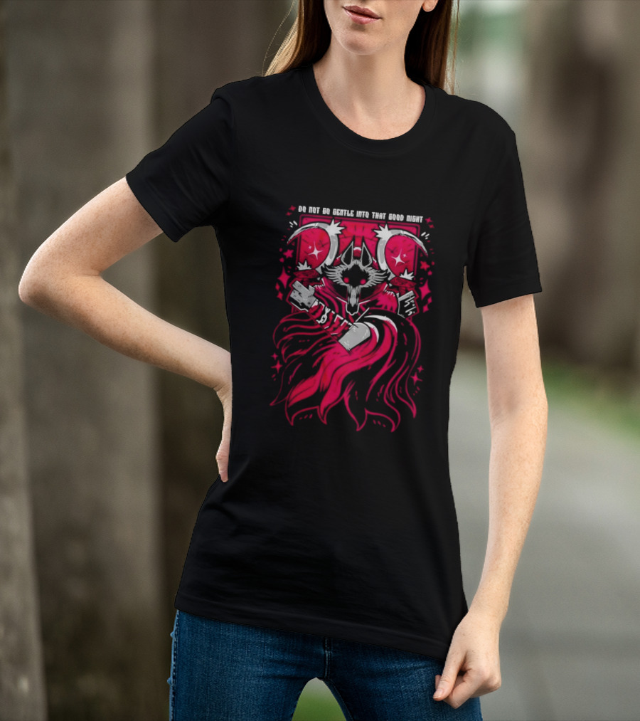 Do Not Go Gentle Into That Good Night Wolf With Scythe And Cloak T-Shirt