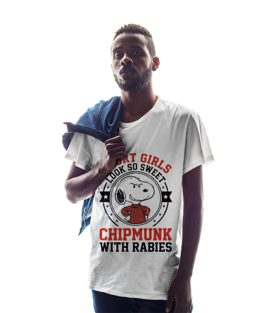 Short Girls Look So Sweet Chipmunk With Rabies Snoopy T-Shirt
