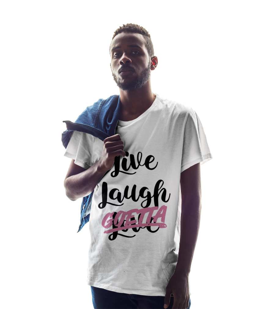 Live Laugh Goetta Crossed Out Over Live Laugh Love Cursive Lettering T-Shirt