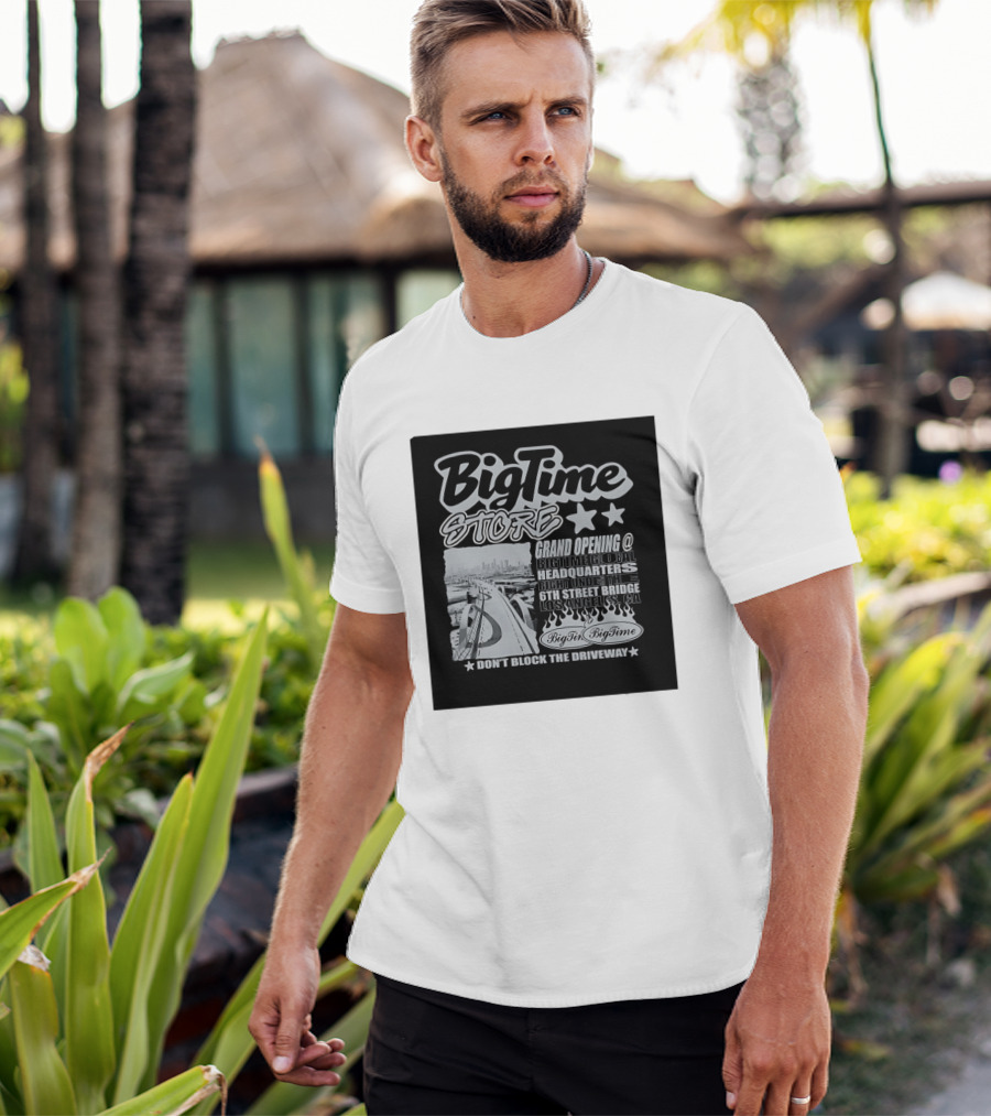 BigTime Store Grand Opening 6th Street Bridge Los Angeles Global Headquarters T-Shirt