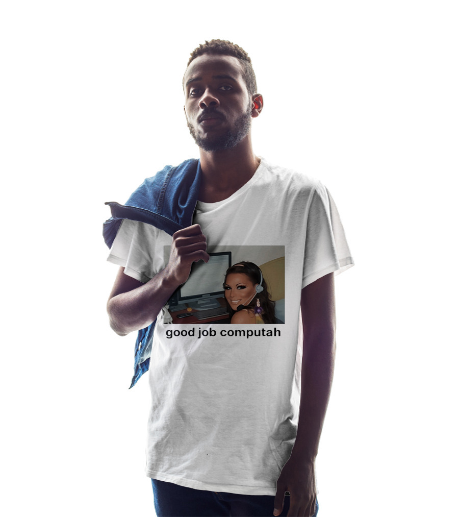 Good Job Computah Meme Headset Woman Internet Culture T-Shirt
