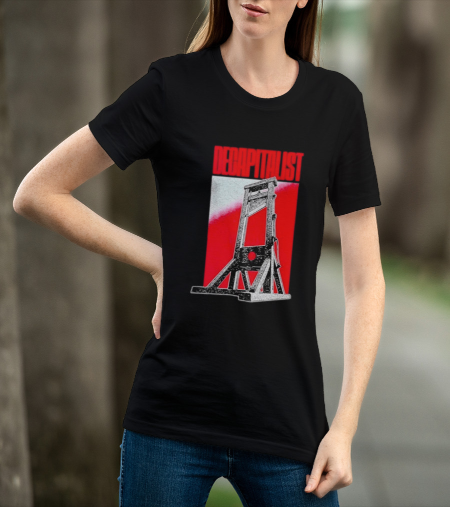 Decapitalist Guillotine Red Anti Capitalism T-Shirt