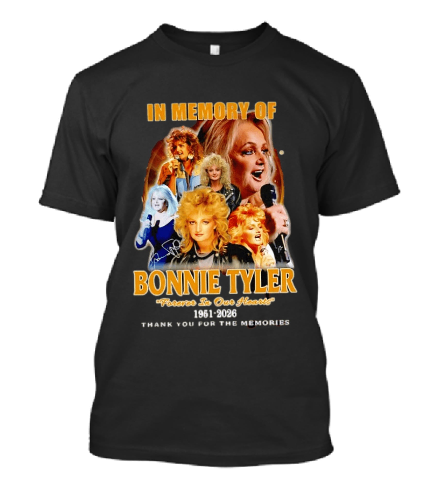 In Memory Of Bonnie Tyler 1951 2026 Forever In Our Hearts Thank You For The Memories T-Shirt