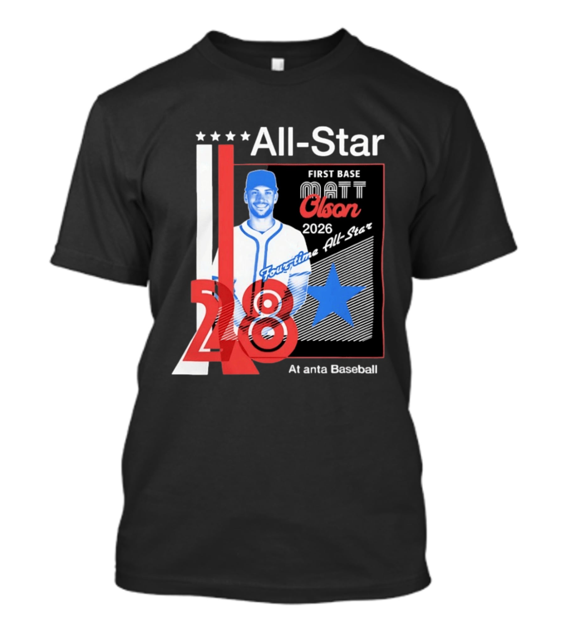 Matt Olson 2026 Four Time All Star Atlanta Baseball 28 First Base T-Shirt