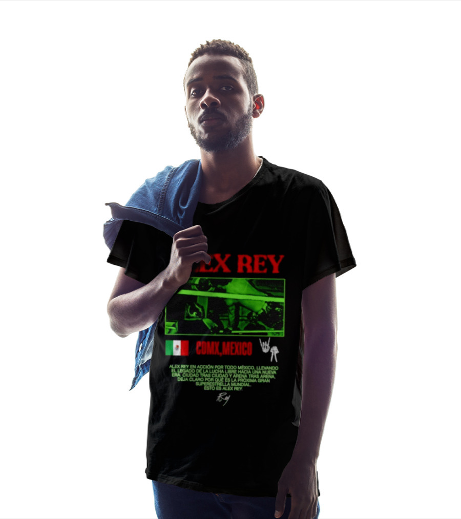 Alex Rey Lucha Libre CDMX Mexico Acción Superestrella Luchador T-Shirt