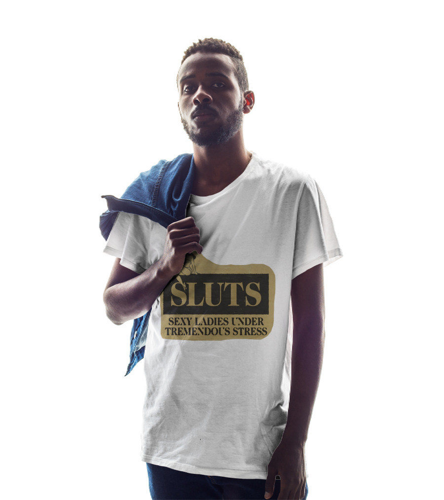 SLUTS Sexy Ladies Under Tremendous Stress Pin Up Girl T-Shirt