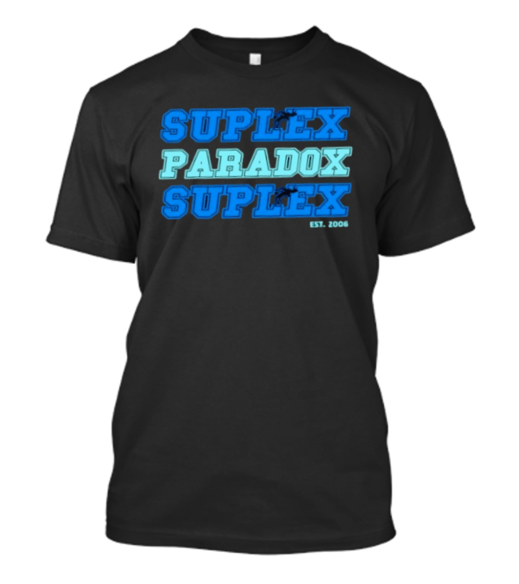 Suplex Paradox Suplex Wrestling Grappling Est 2006 T-Shirt