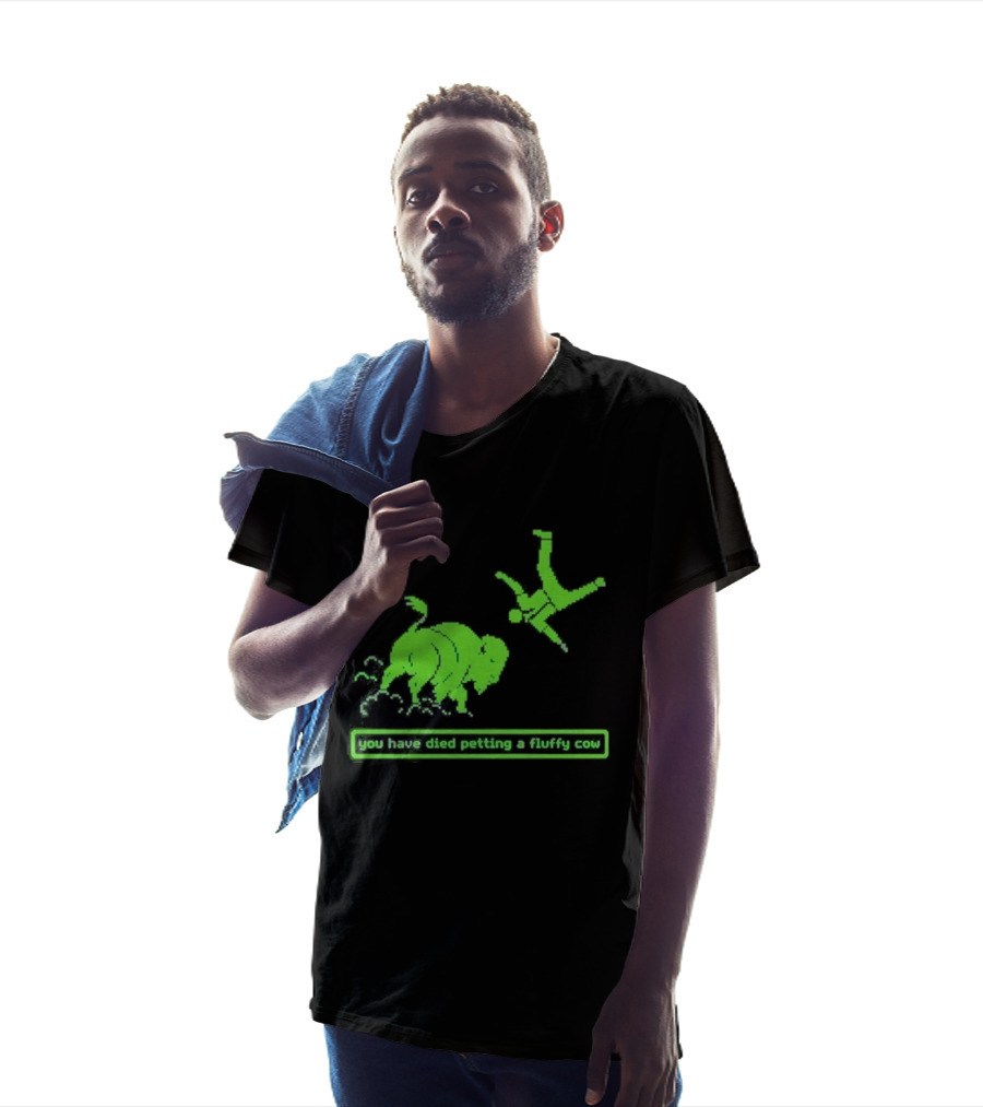 You Have Died Petting A Fluffy Cow Cartoon Humor Green Buffalo T-Shirt
