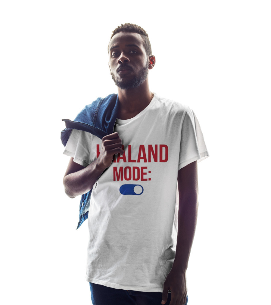 Haaland Mode On Switch T-Shirt